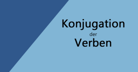 Almanca Fiil Çekimleri Tablosu (Konjugation der Verben)