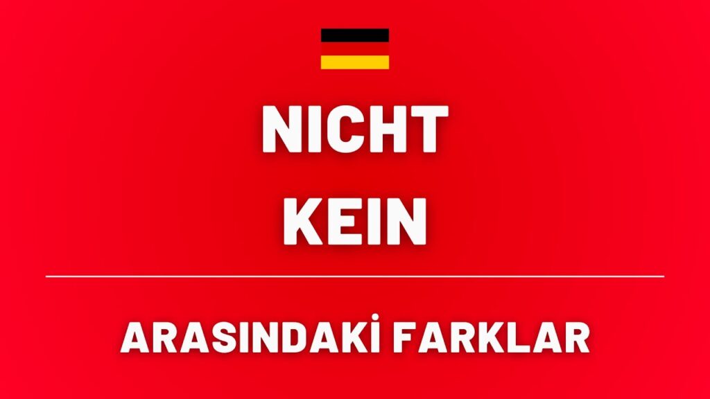 Almanca'da Olumsuzluk Eki Nedir?