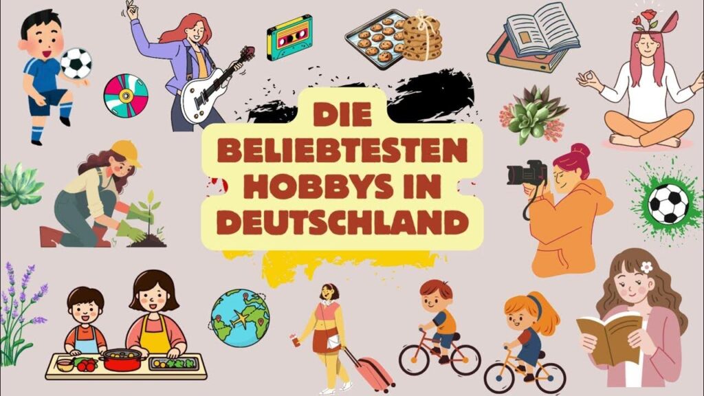 Almanca'da Hobiler Nelerdir?